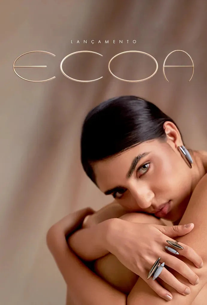 Coleção Ecoa - A elegância atemporal das joias banhadas a ouro: inspire e ressignifique o seu visual3